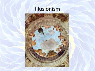 Illusionism