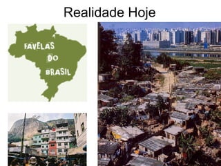 Realidade Hoje
 