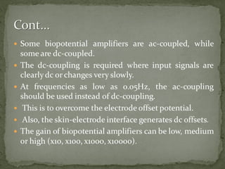 Introduction about Biopotential amplifiers and types of amplifiers.pptx