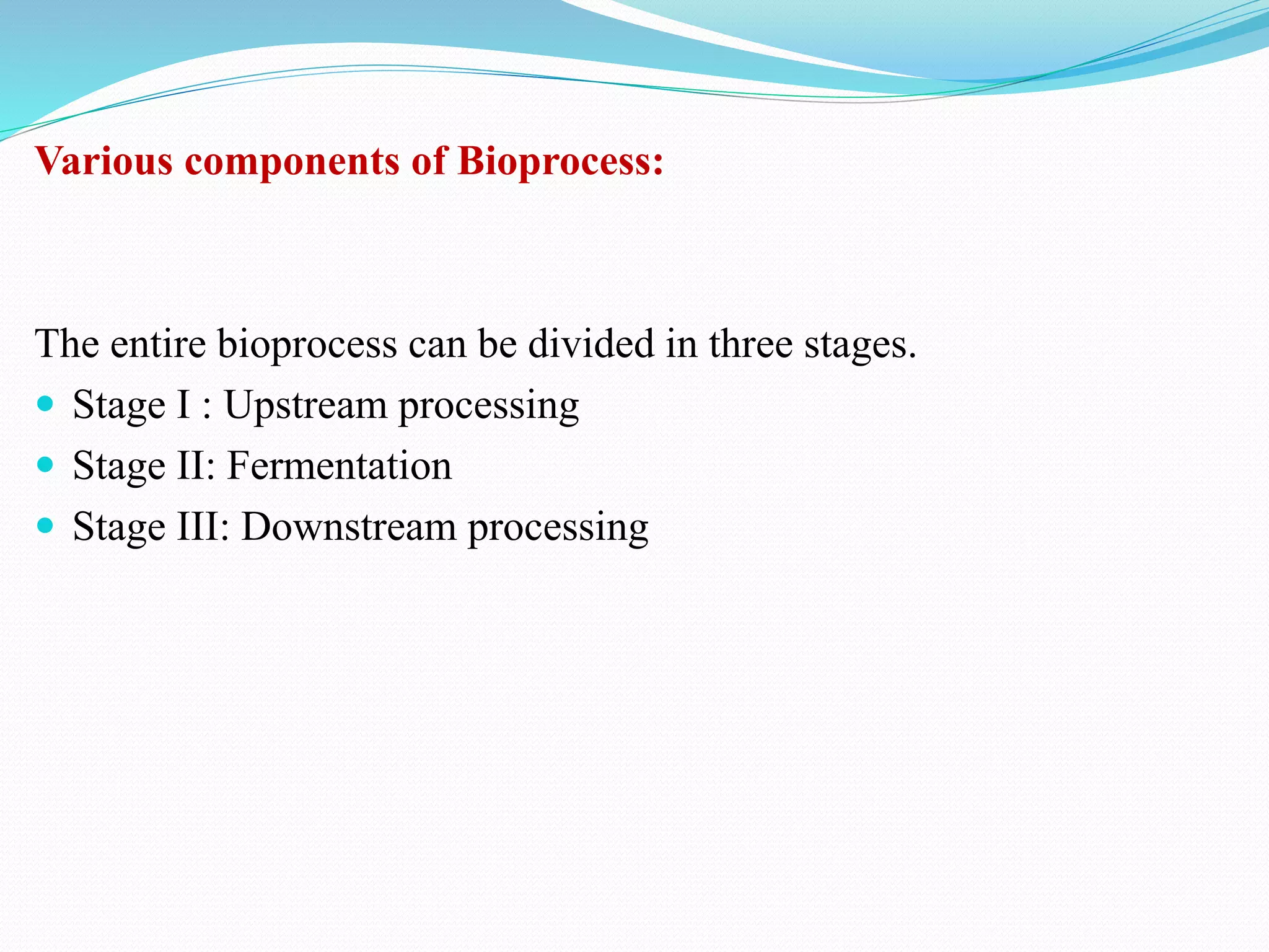 Introduction to bioprocess Engineering