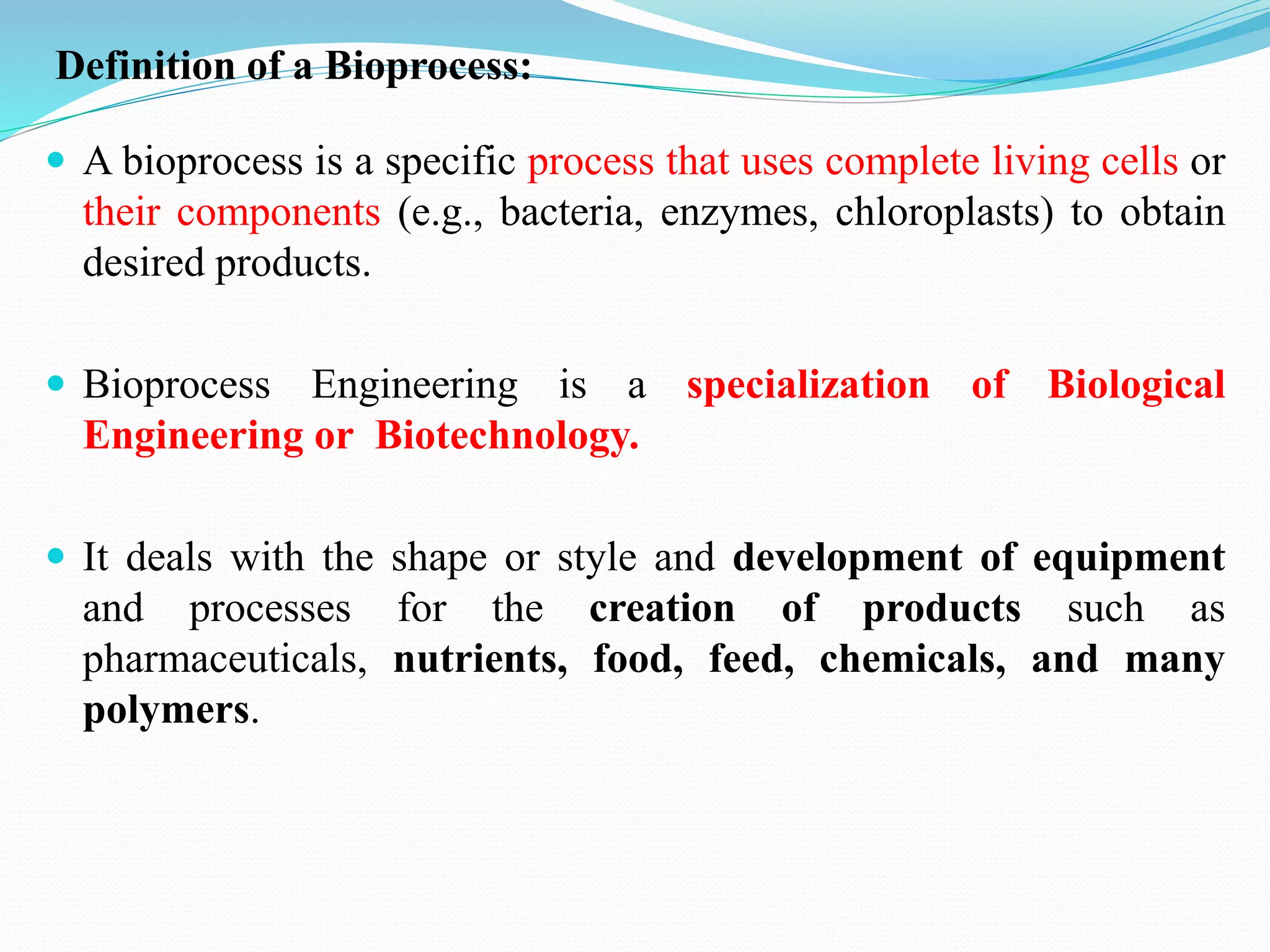 Introduction to bioprocess Engineering