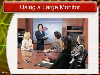 Using a Large Monitor 