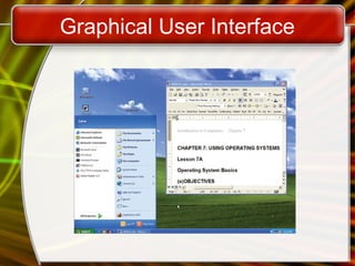 Graphical User Interface
 