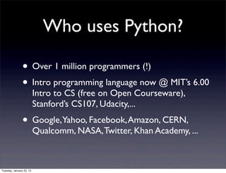 Intro to Python Workshop San Diego, CA (January 19, 2013) | PDF