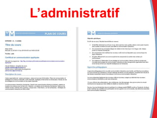 L’administratif
 