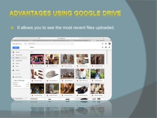  It allows you to see the most recent files uploaded.
 