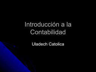 Introducción a la Contabilidad Uladech Catolica 