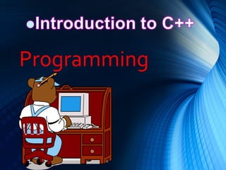 Introduction to C++,Computer Science | PPT