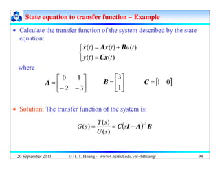 State equation to transfer function
State equation to transfer function –
– Example
Example
 Calculate the transfer funct...