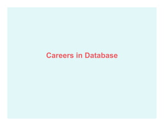 Careers in Database
 