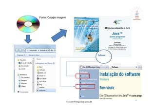 © cicero@engcomp.uema.br
8
Fonte: Google imagem
 