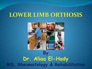 By
Dr. Aliaa El-Hady
MD. Rheumatology & Rehabilitation
 