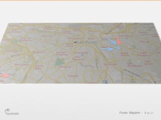 Fonte: Maplink - 7 de 21
 