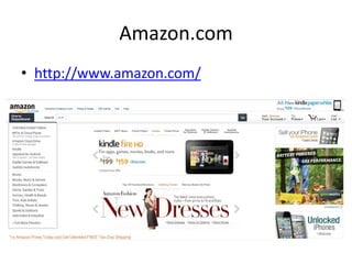 Amazon.com
• http://www.amazon.com/

 