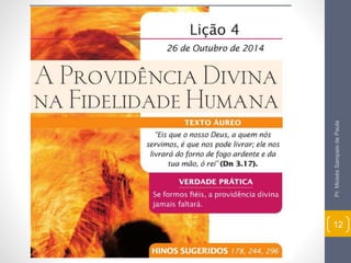 Pr. Moisés Sampaio de Paula 
12 
 