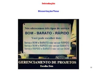 11
Introdução
Dissertação/Tese
 