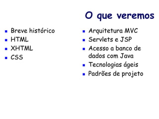 História 
n No final de 60’s surge a ARPANet com propósito militar. 
 