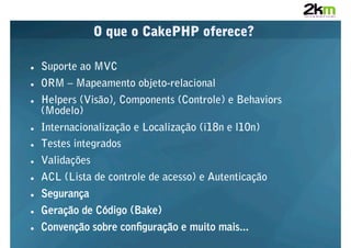 Introdução ao CakePHP