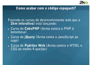 Introdução ao CakePHP