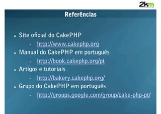 Introdução ao CakePHP