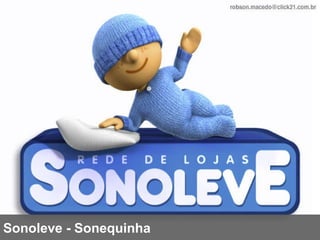 Sonoleve - Sonequinha 