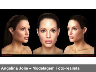 Angelina Jolie – Modelagem Foto-realista 