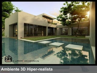 Ambiente 3D Hiper-realista 