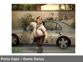 Porto Caps – Game Dança 
