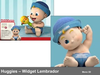 Huggies – Widget Lembrador   Mono 3D 