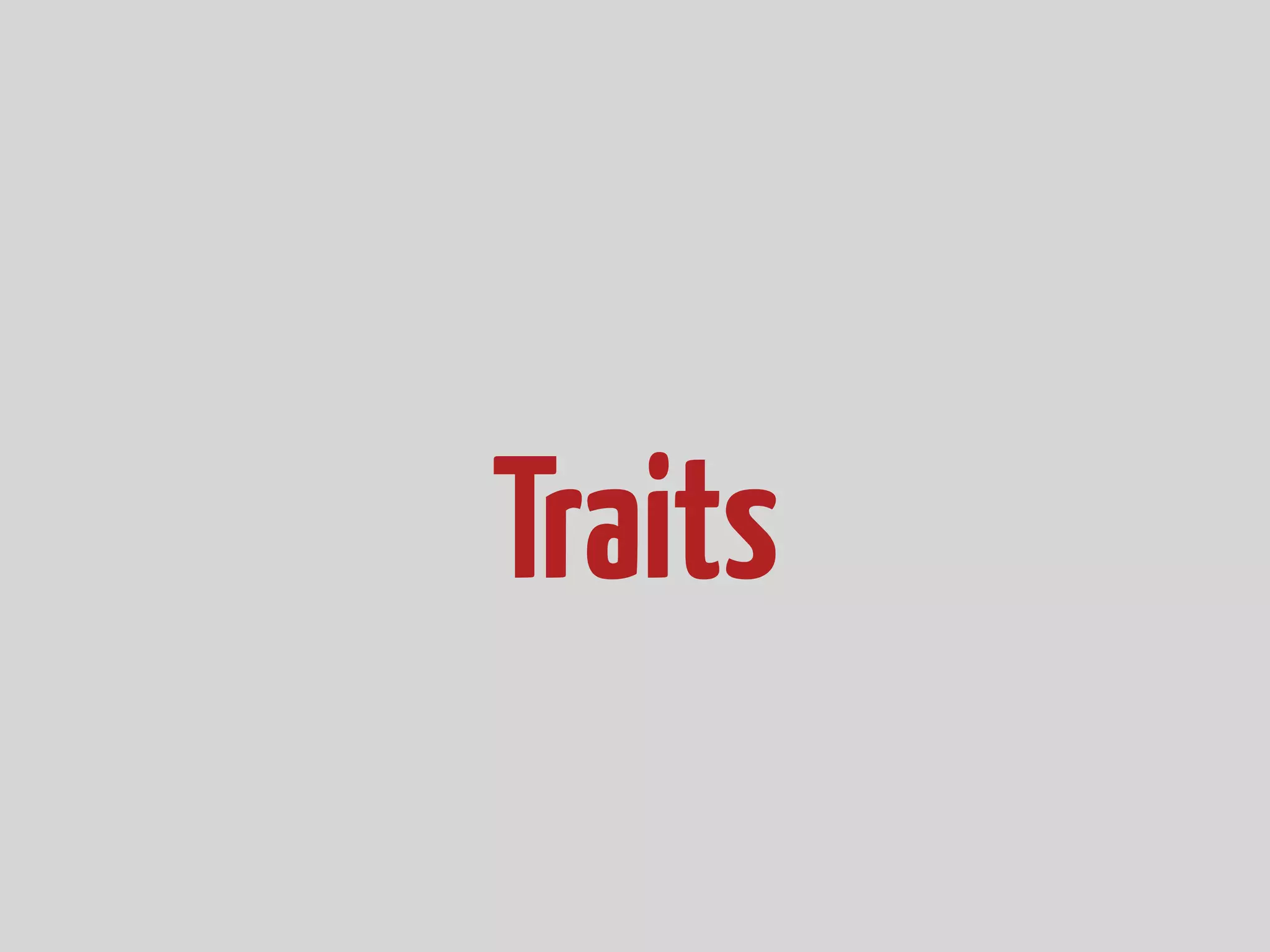 Traits 