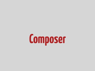 Composer
 