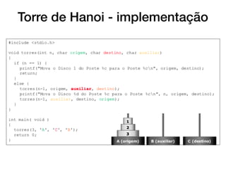 Torre de Hanoi - implementação
 
