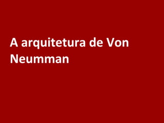1945, Grace Hopper, enquanto trabalhava no MARK II,
encontrou o primeiro bug de computador no sentido literal do
termo.
 