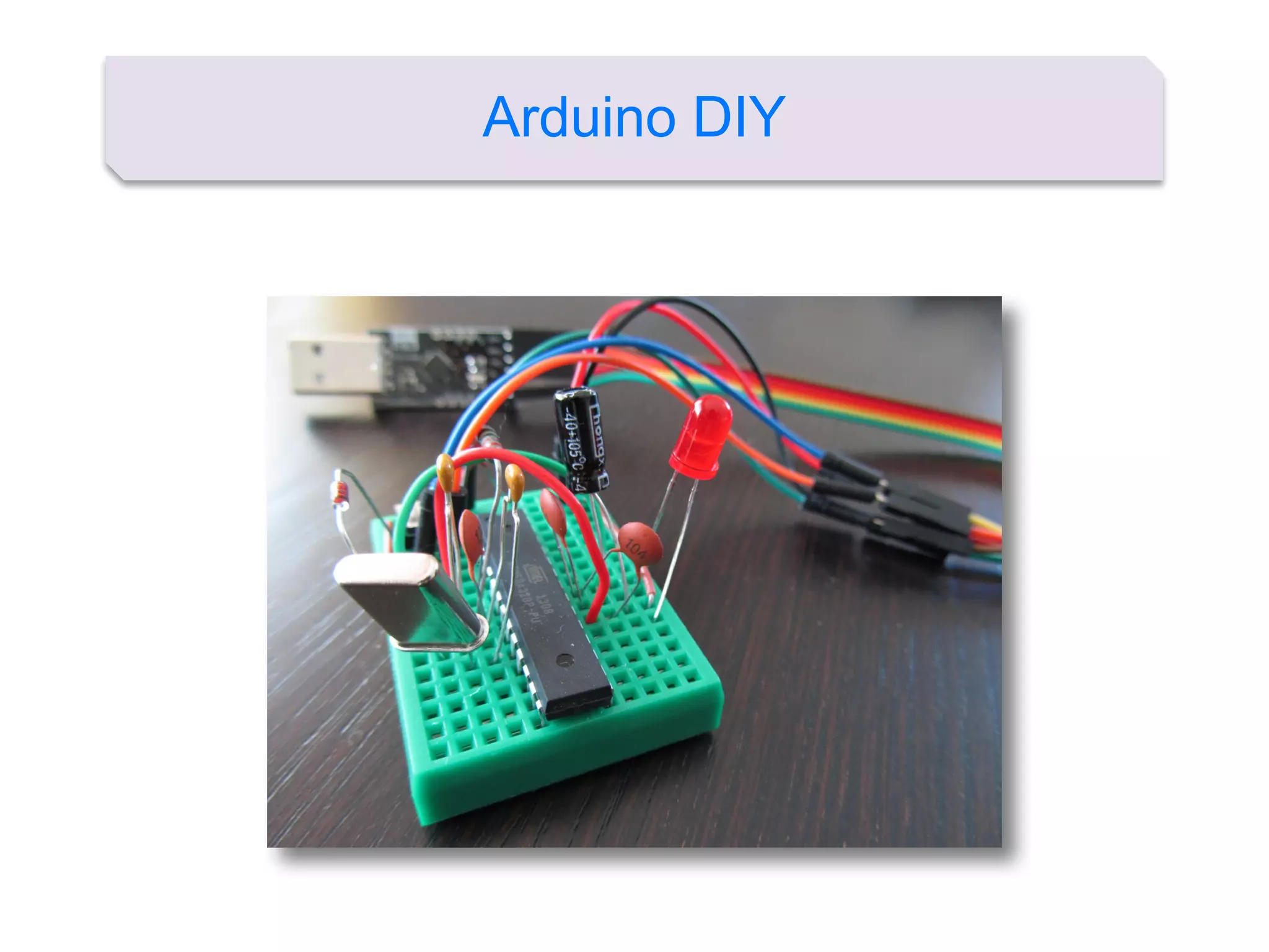 Arduino DIY
 
