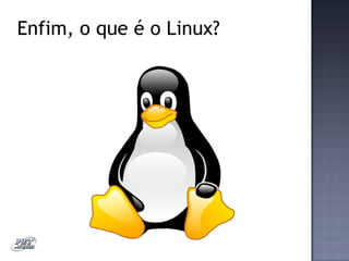 Introdução ao GNU/Linux
