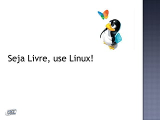 Introdução ao GNU/Linux