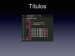 Títulos
 