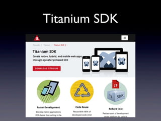 Titanium SDK
 