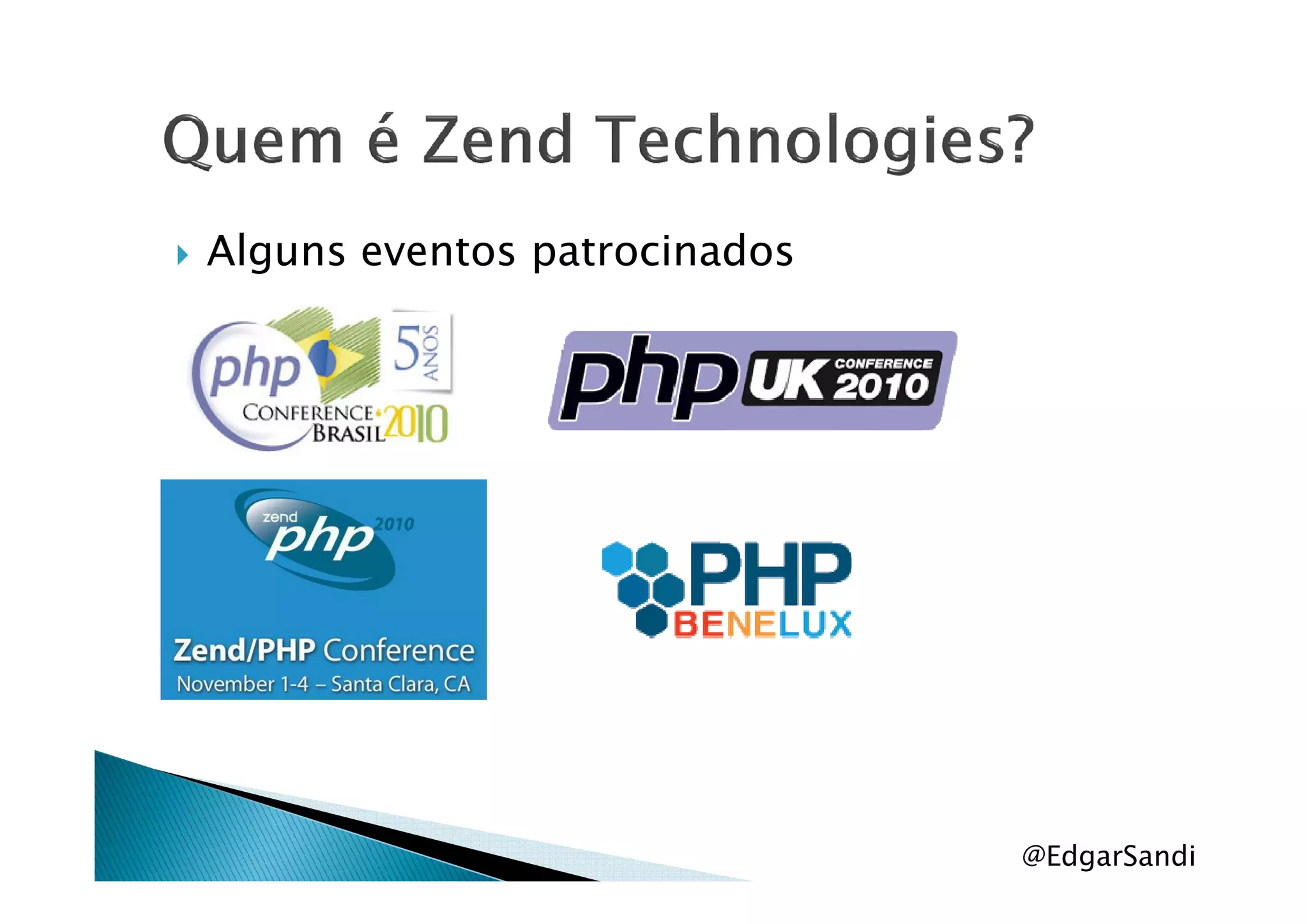 Alguns eventos patrocinados
@EdgarSandi
 