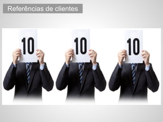 Referências de clientes