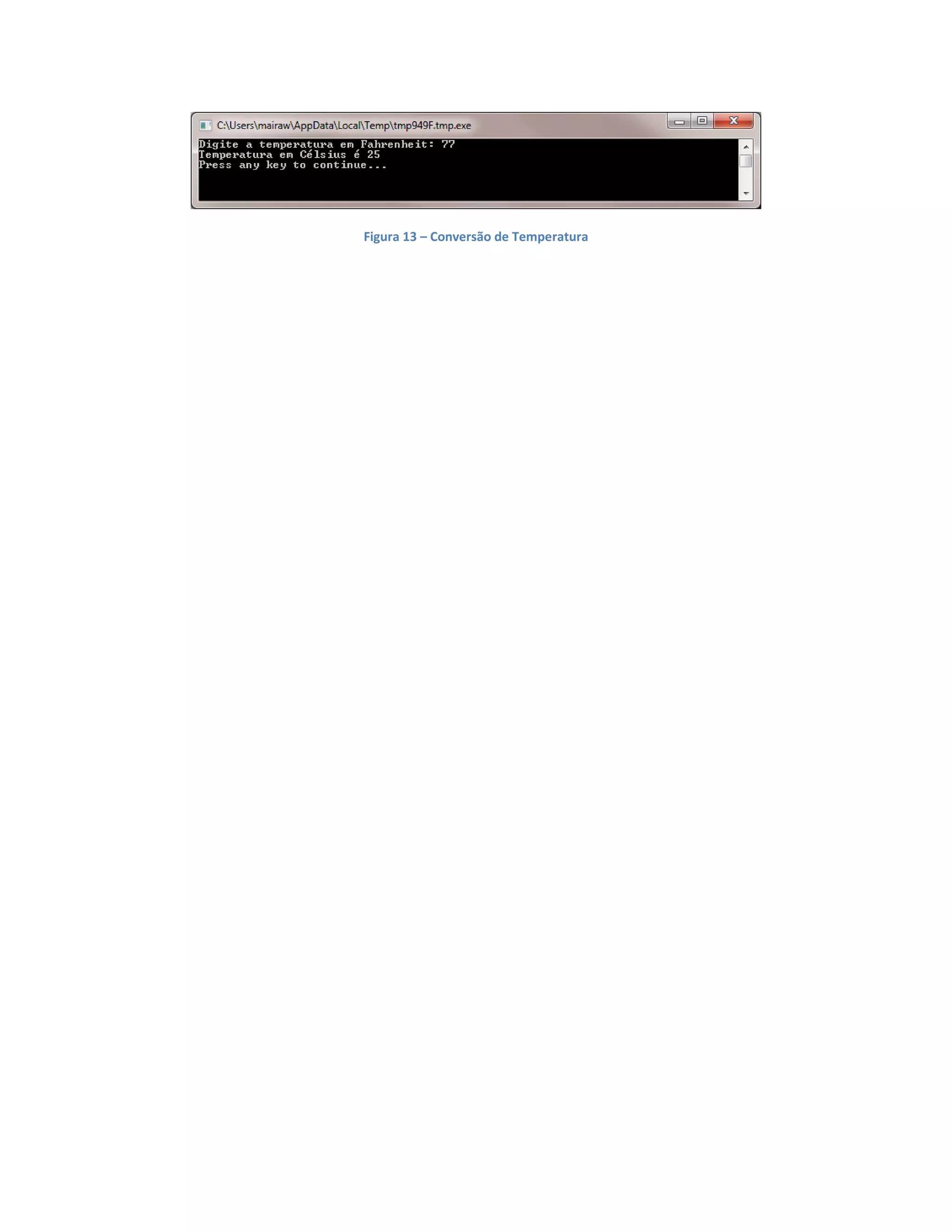 Figura 13 – Conversão de Temperatura
 
