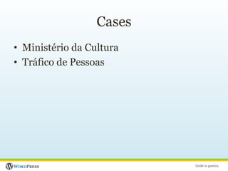 CasesMinistério da CulturaTráfico de Pessoas