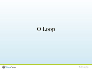 O Loop