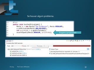Se houver algum problema:
Engano (proposital)
 