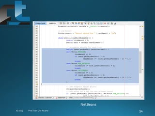 NetBeans
 