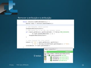 Remover a atribuição e a atribuição:
E testar...
 