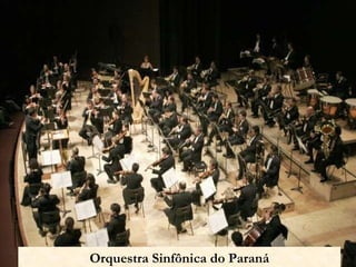 Orquestra Sinfônica do Paraná 