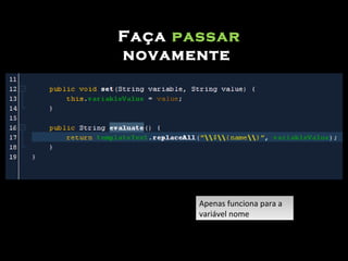Faça  passar   novamente  Apenas funciona para a variável nome 