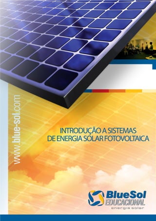 Dimensionamento de sistema fotovoltaico para projetos residenciais,  comerciais e industriais - Grupo E4