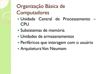 Complemento de Dois Vantagem: uma única representação para o número 0 Para 8 bits teremos: Nº  0  00000000 (+0) Faixas Para oito bits a faixa é: - 128 <= X <= +127 Para dezesseis bits a faixa é: - 32768 <= X <= + 32767 Para dezesseis bits a faixa é: - 2147483648 <= X <= + 2147483647 